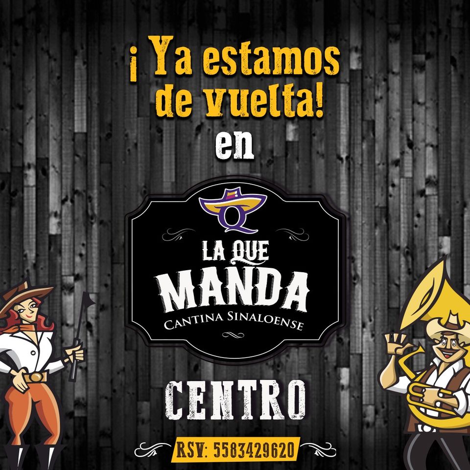 Cantina Sinaloense La Que Manda Centro